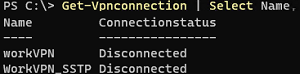 Get-Vpnconnection - list VPN connection statuses in Windows