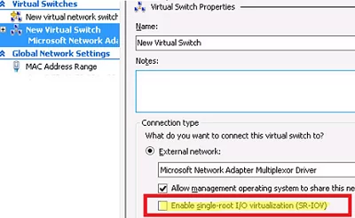 Hyper-V virtual switch - enable single-root I/O virtualization SR-IOV