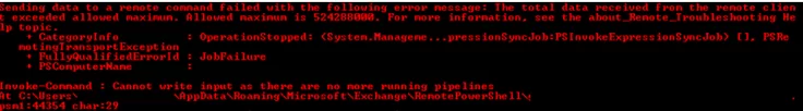 Search-Mailbox The total data received from the remote client exceeded allowed maximum